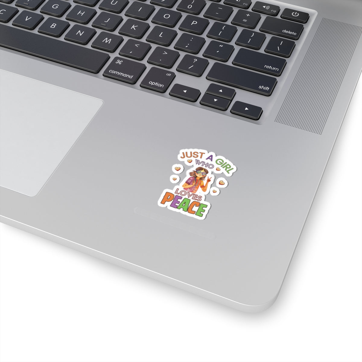 Just a Girl who loves Peace-Kiss Cut Stickers