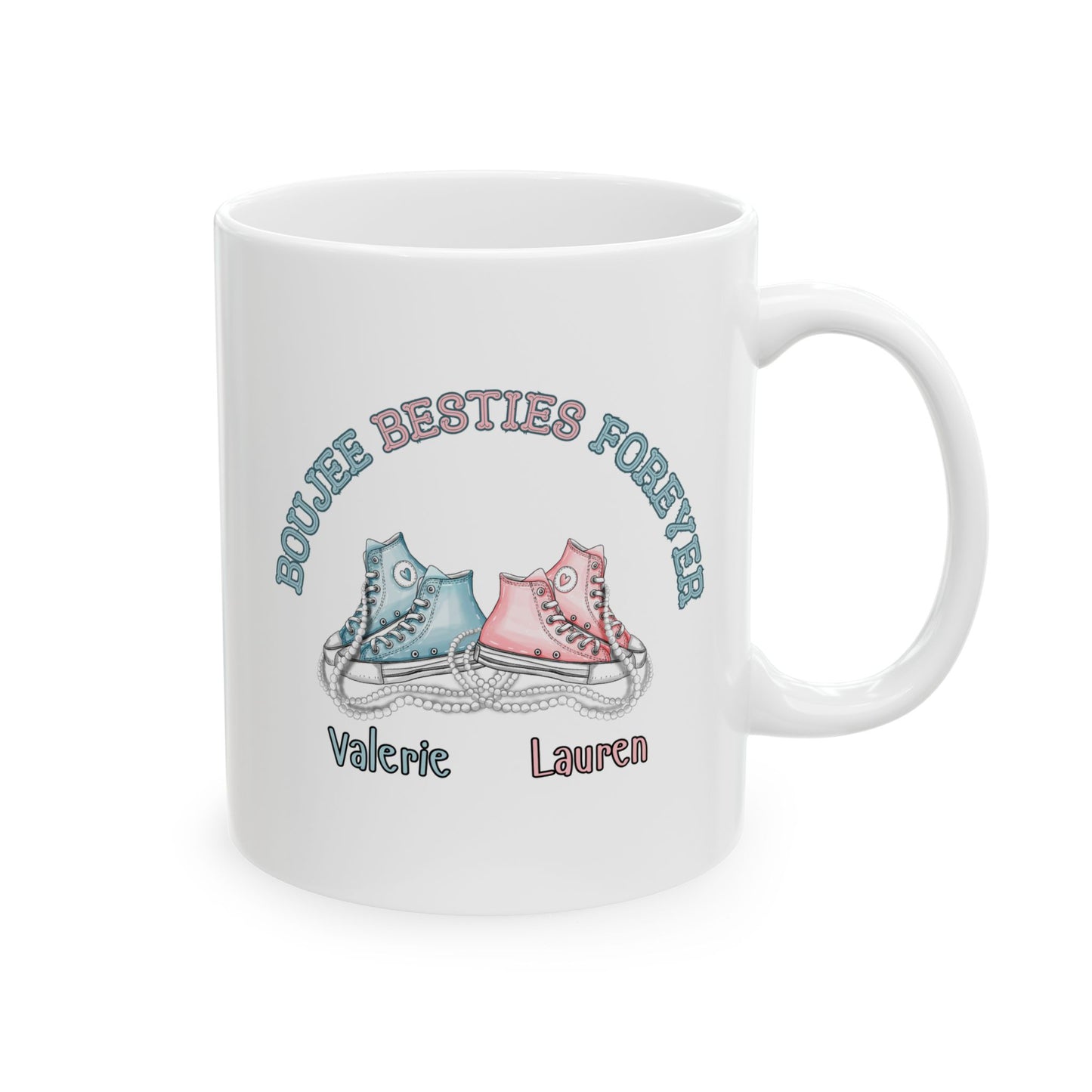 Boujee Besties, Ceramic Mug,