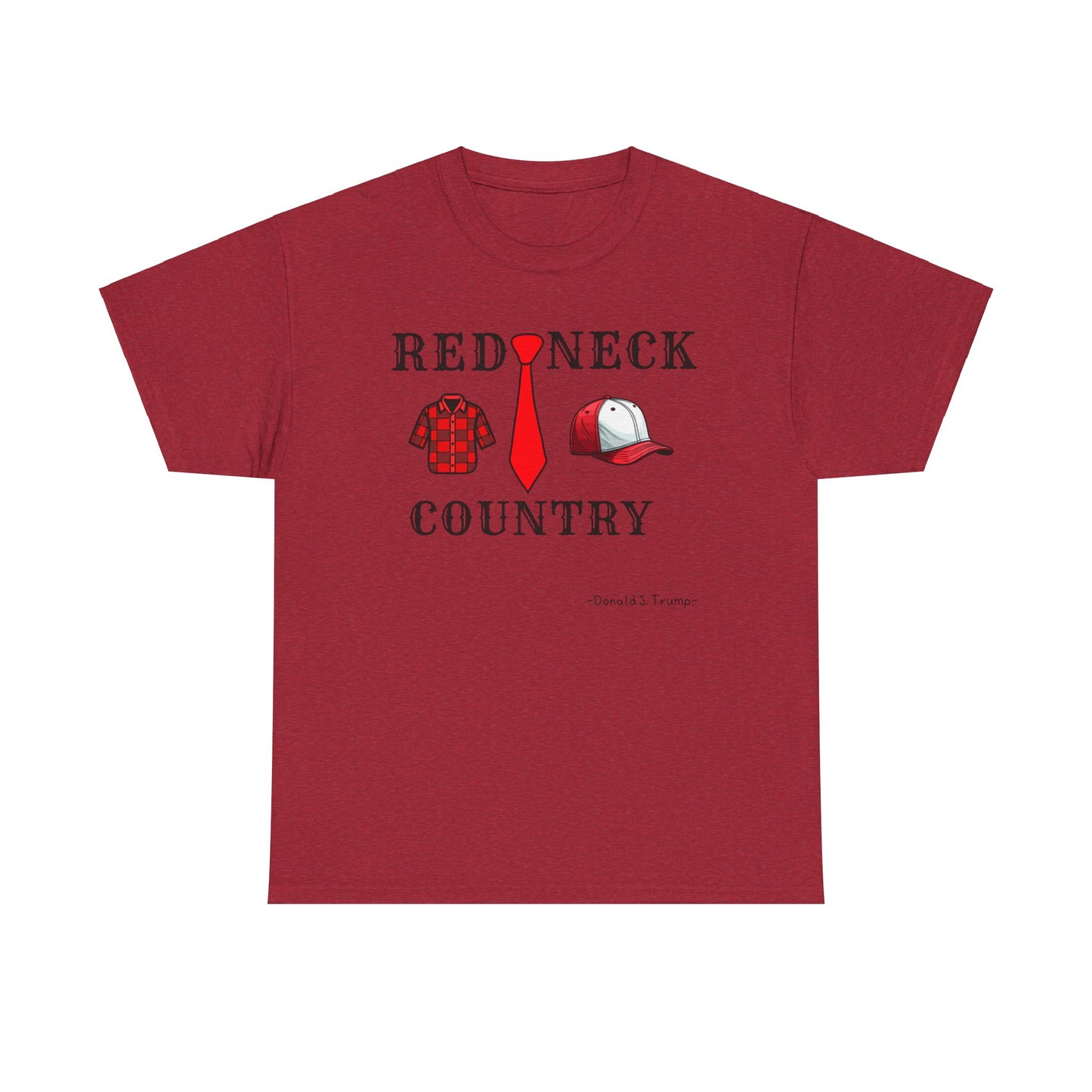Redneckville Country Trump Unisex Heavy Cotton Tee