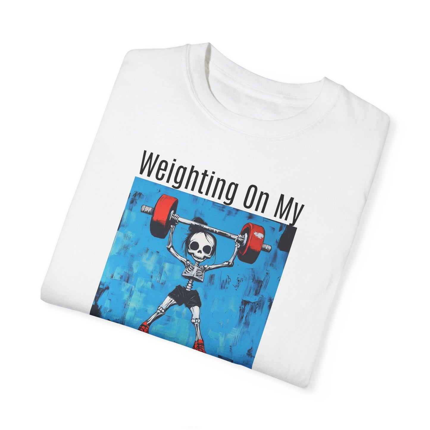 Waiting on my Muscles T-Shirt