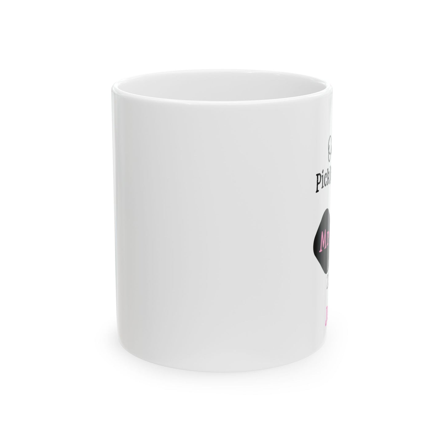 Our 1st Pickleball, Mr. &Mrs. Ceramic Mug,