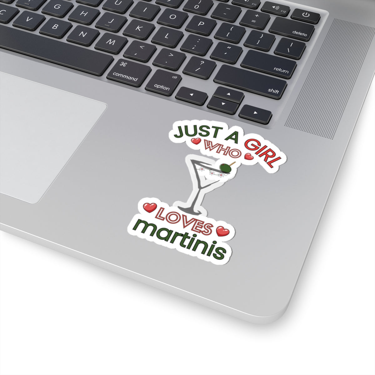 Copy of Just a Girl who love Martinis, Kiss-Cut Stickers