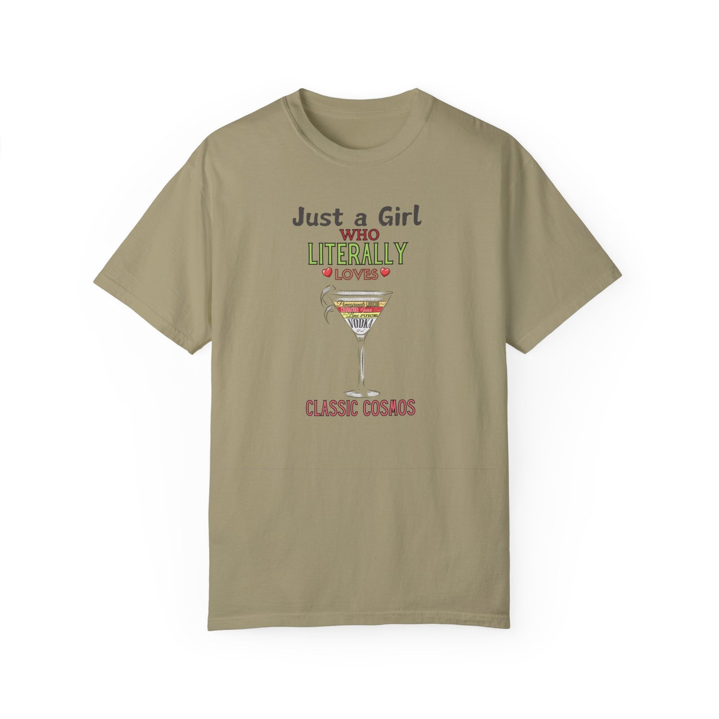 Just a Girl who Loves Cosmos, Garment-Dyed T-shirt