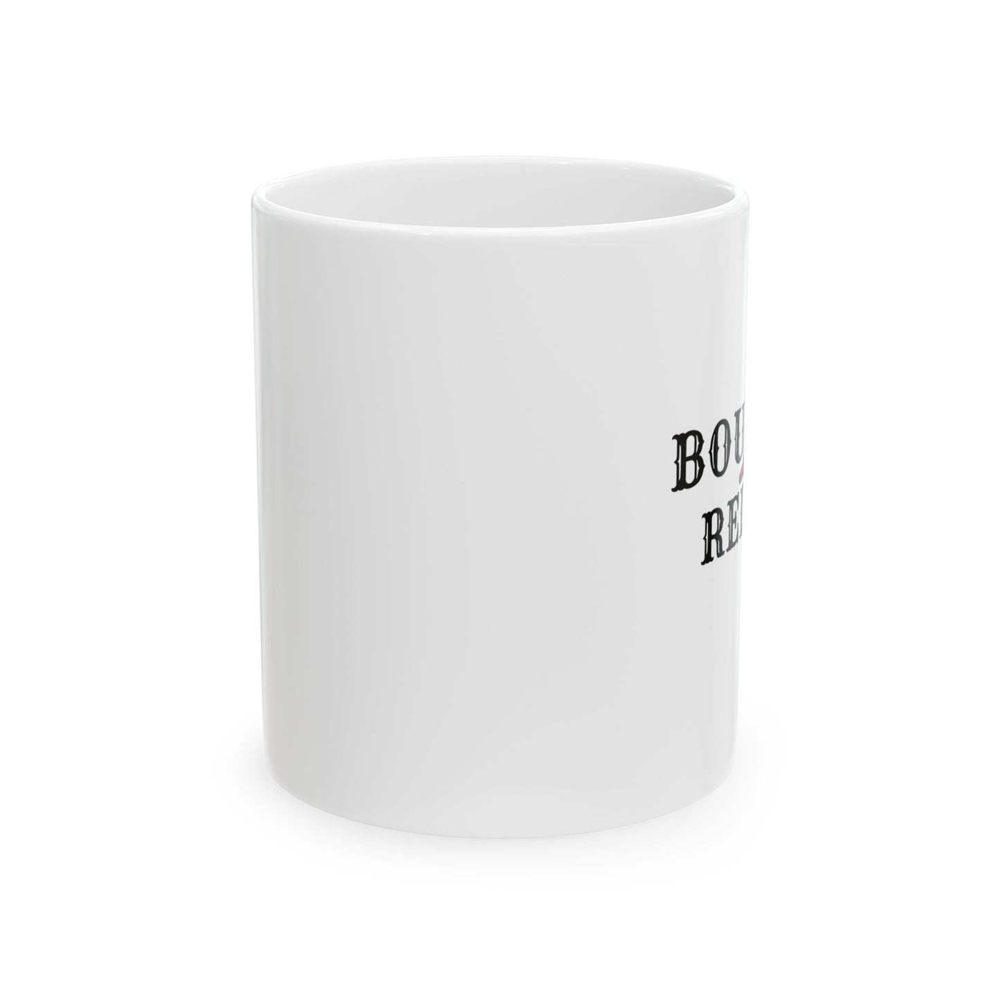 Boujee Redneck Country Ceramic Mug,