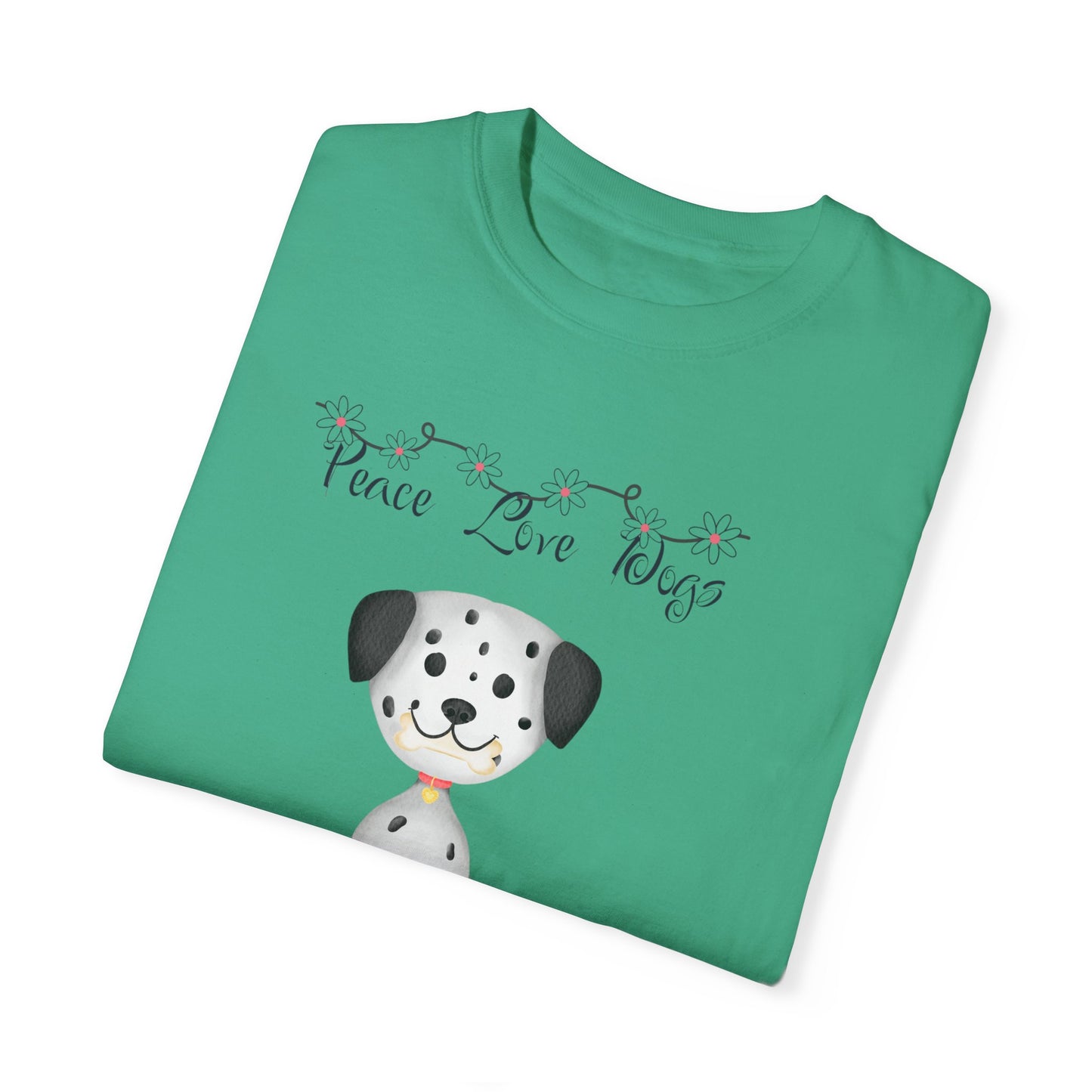Peace Love and Dogs Collection T- Shirt