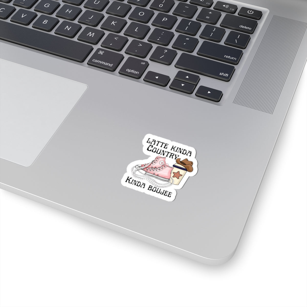 Kinda Country Kinda Boujee, Kiss Cut Stickers