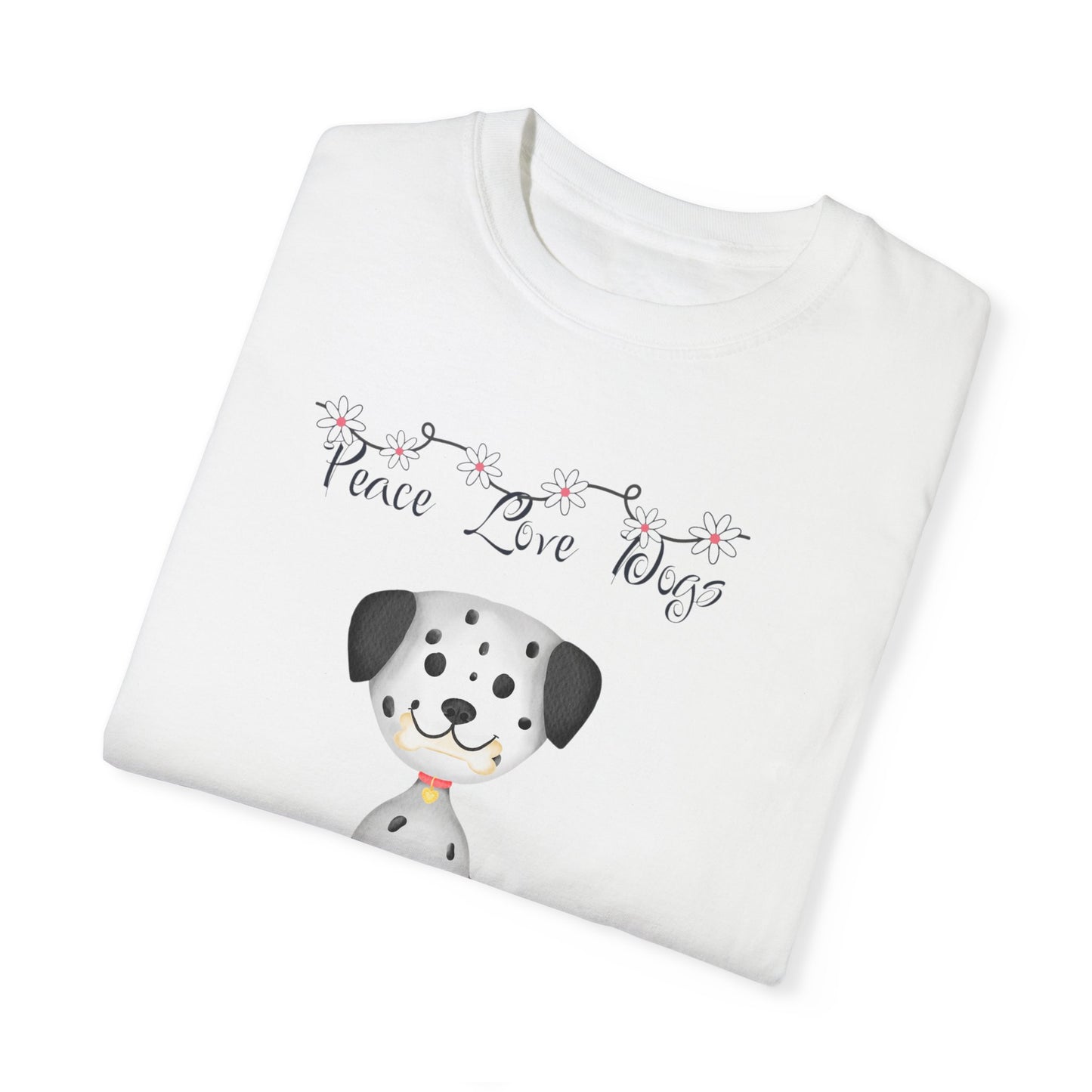 Peace Love and Dogs Collection T- Shirt