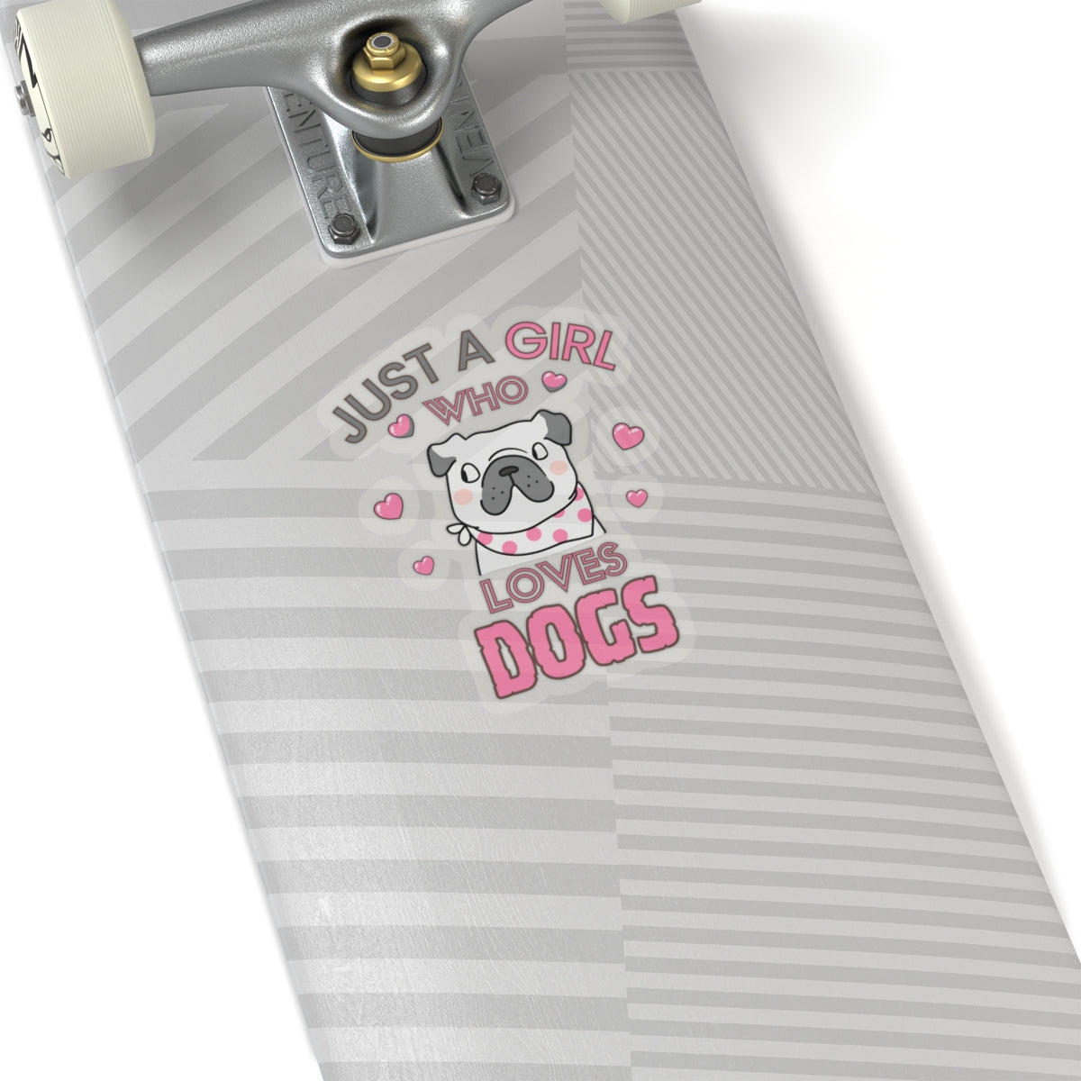 Just a Girl who loves Dogs-Kiss Cut Stickers