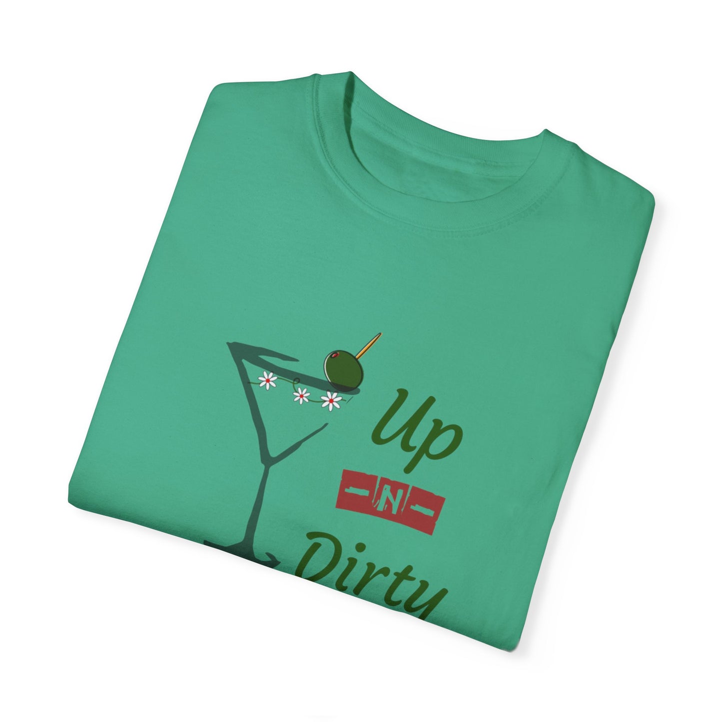 Up N Dirty Martini T-Shirt