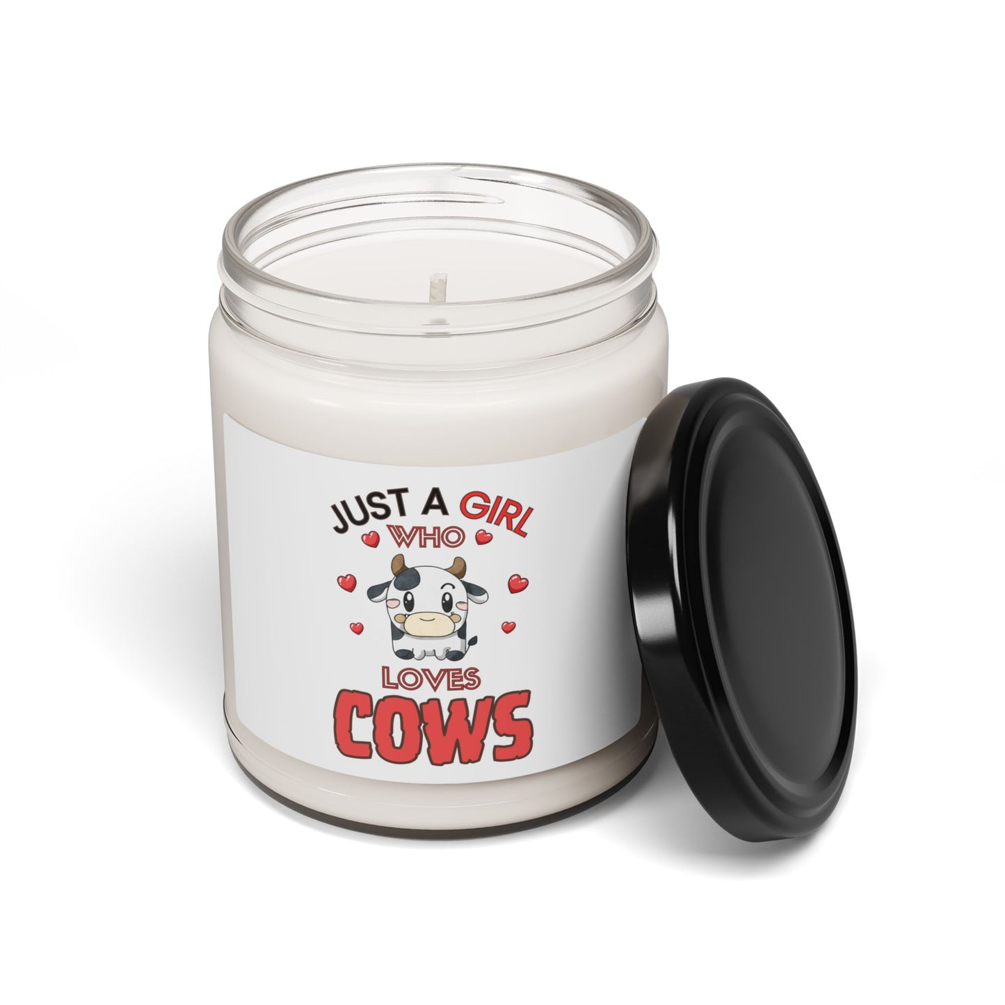 Just a Girl who loves Cows, Soy Candle, 9oz