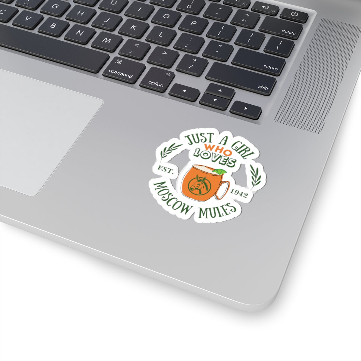 Just a girl moscow Mules ,Kiss Cut Stickers