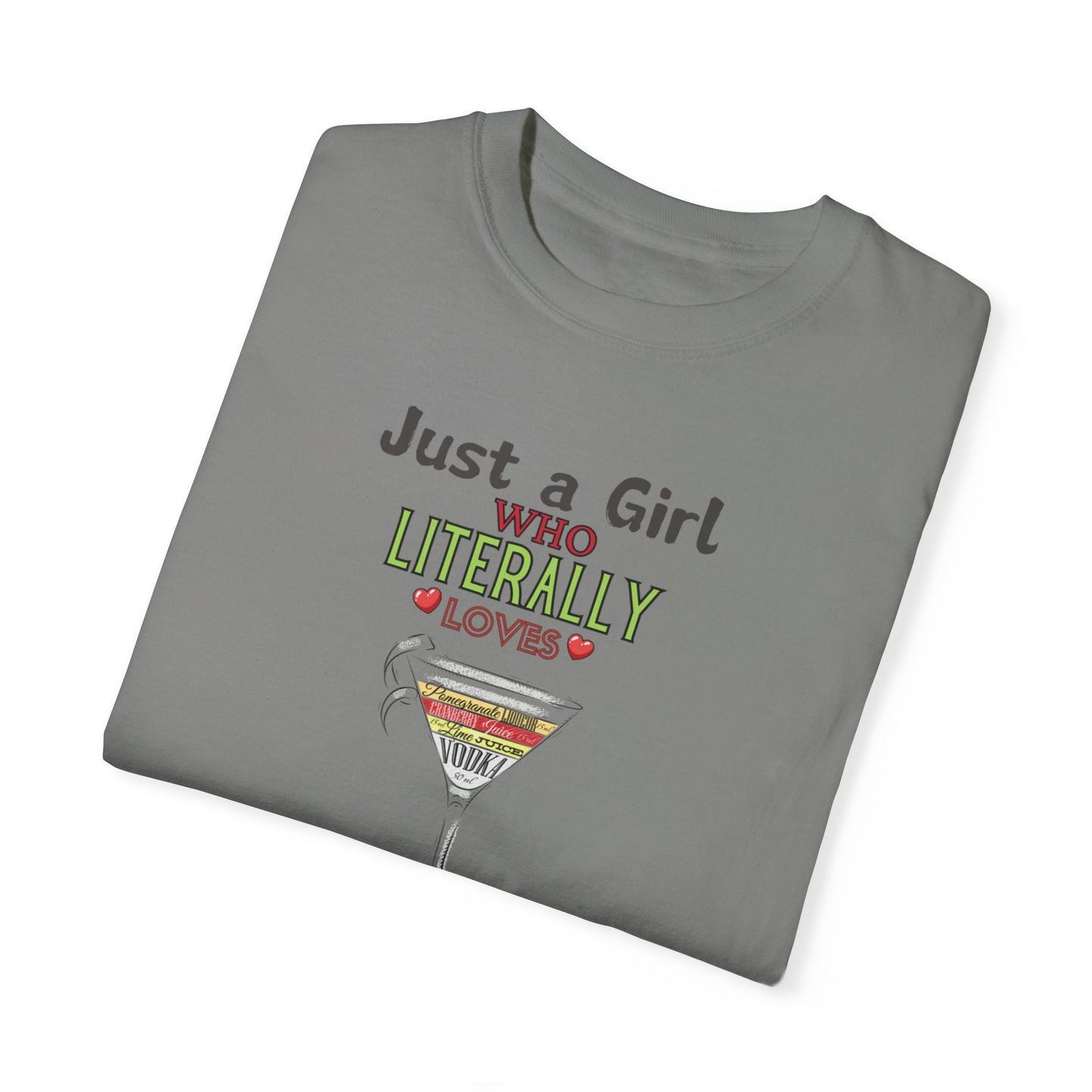 Just a Girl who Loves Cosmos, Garment-Dyed T-shirt