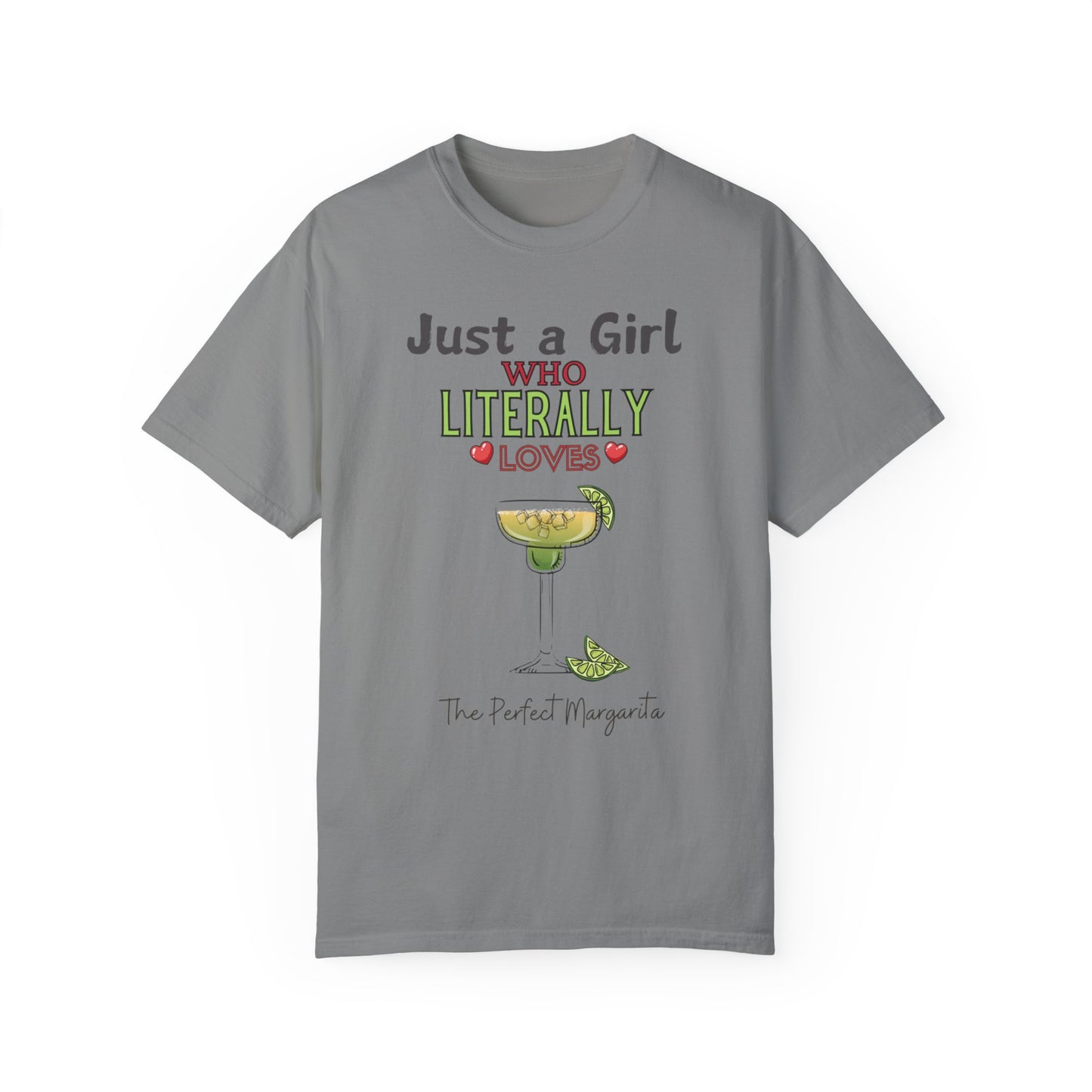 Just a Girl Margaritas, Unisex Garment-Dyed T-shirt