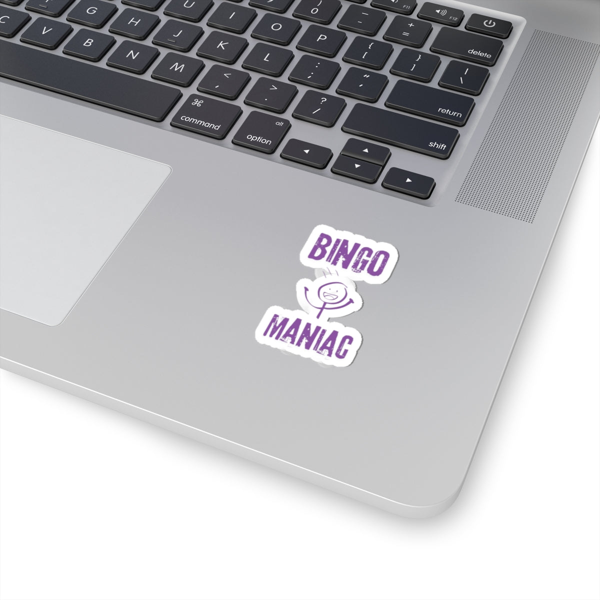 Bingo Maniac-Kiss Cut Stickers
