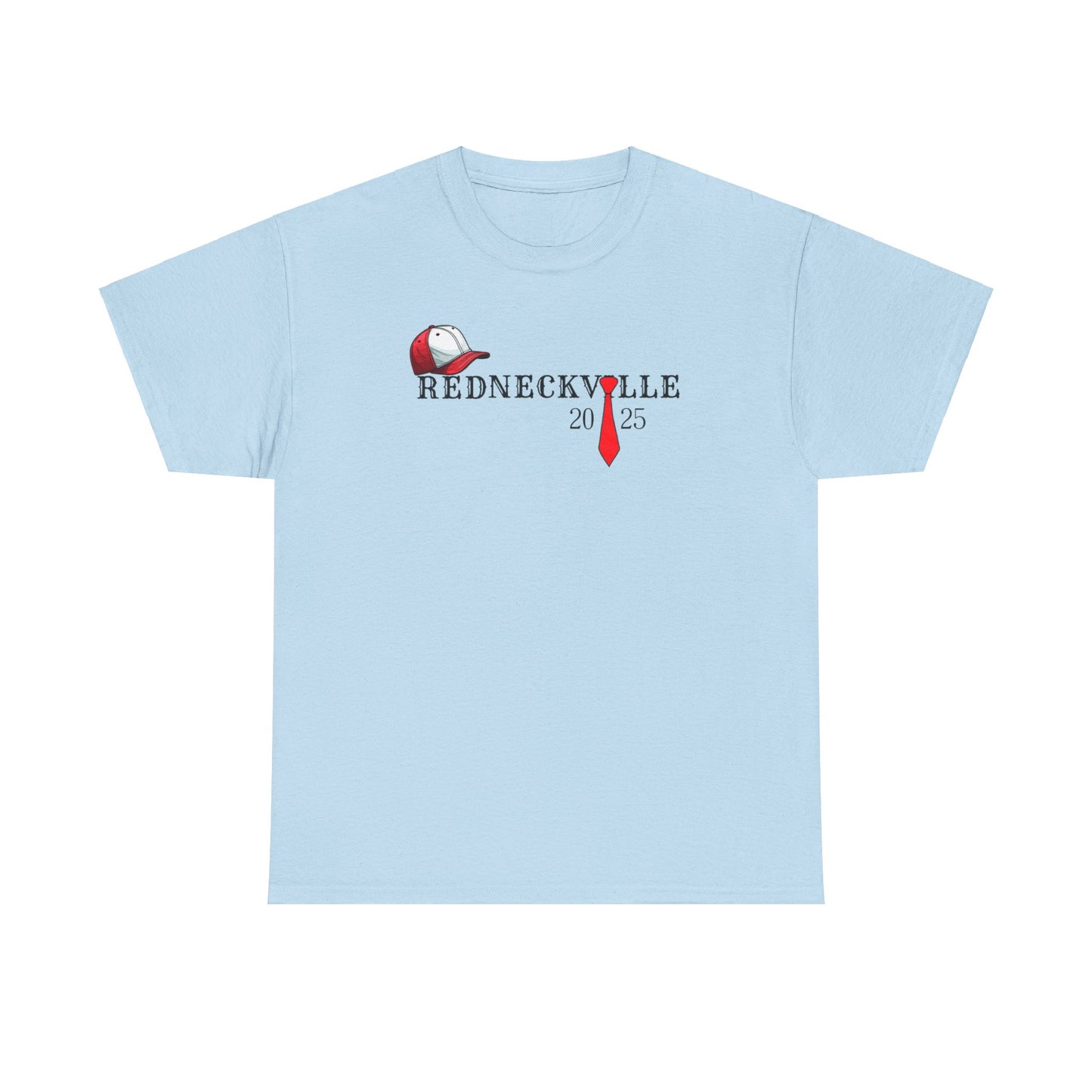 Redneckville Trump Unisex Heavy Cotton Tee