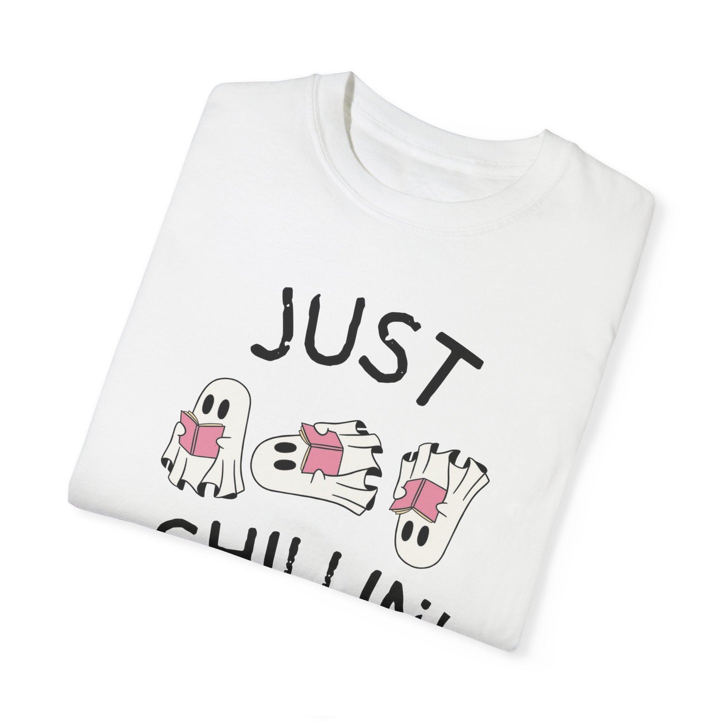 Just Chillin Book Lover ghost T-shirt