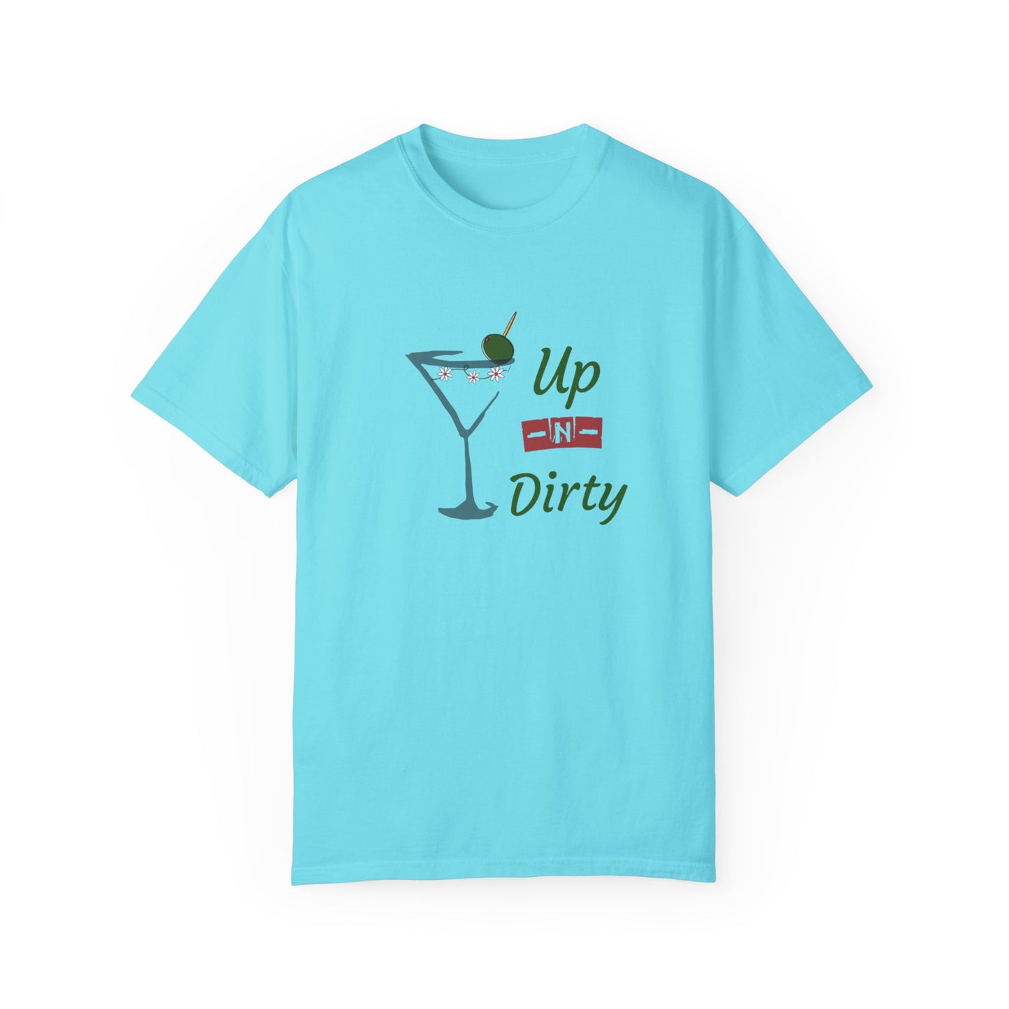 Up N Dirty Martini T-Shirt