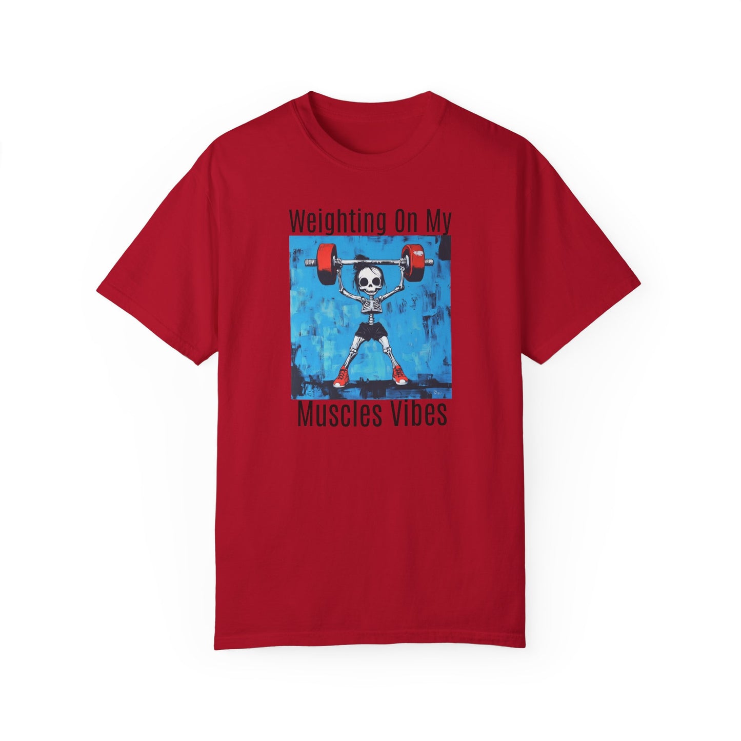 Waiting on my Muscles T-Shirt