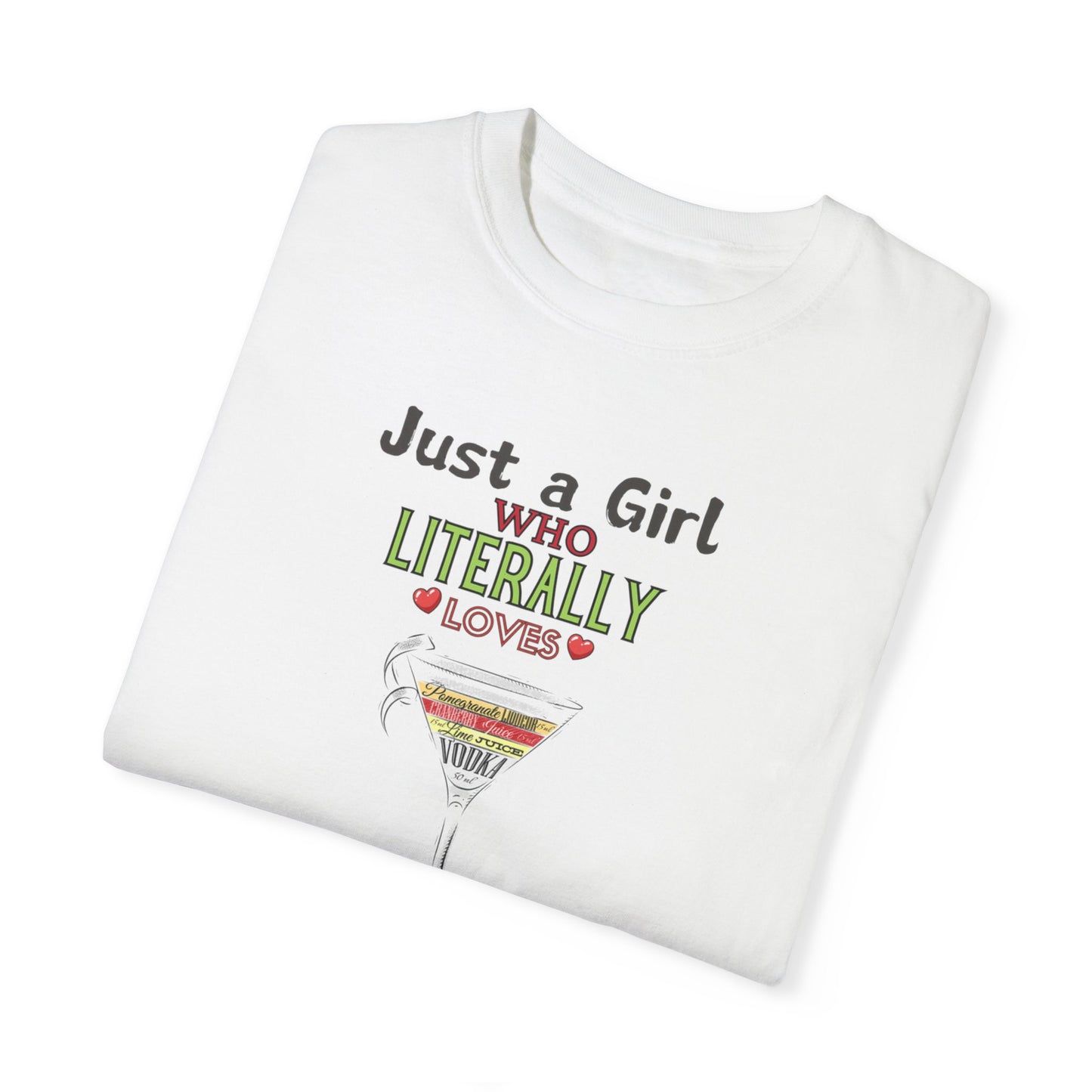 Just a Girl who Loves Cosmos, Garment-Dyed T-shirt