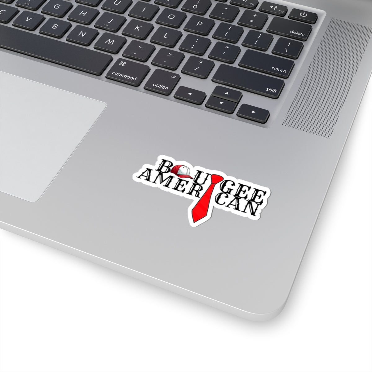 Boujee American, Kiss-Cut Stickers