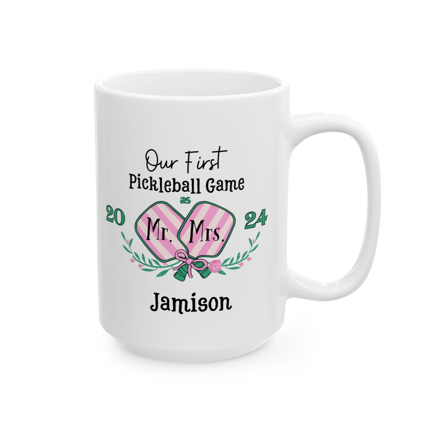 Our 1st Pickleball, Mr. &Mrs. Ceramic Mug,