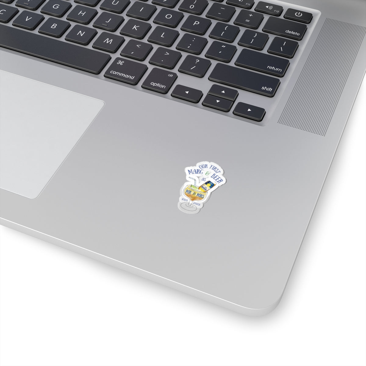 Our First Beer and Marg, Kiss Cut Stickers