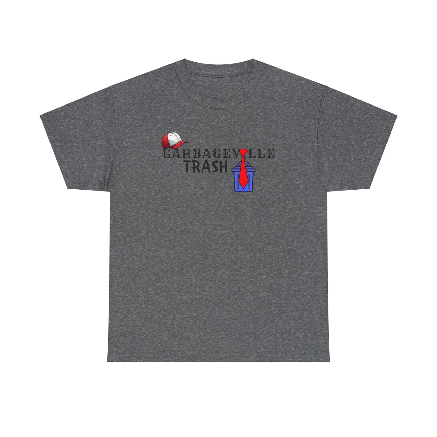 Garbageville Trump Unisex Heavy Cotton Tee