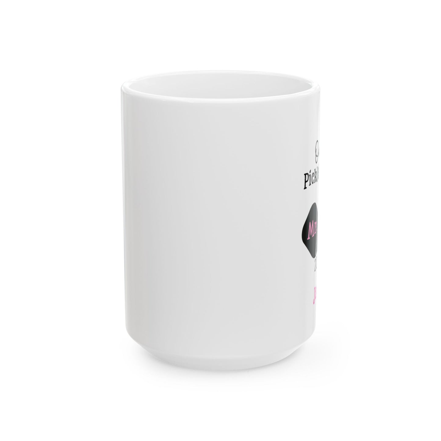 Our 1st Pickleball, Mr. &Mrs. Ceramic Mug,