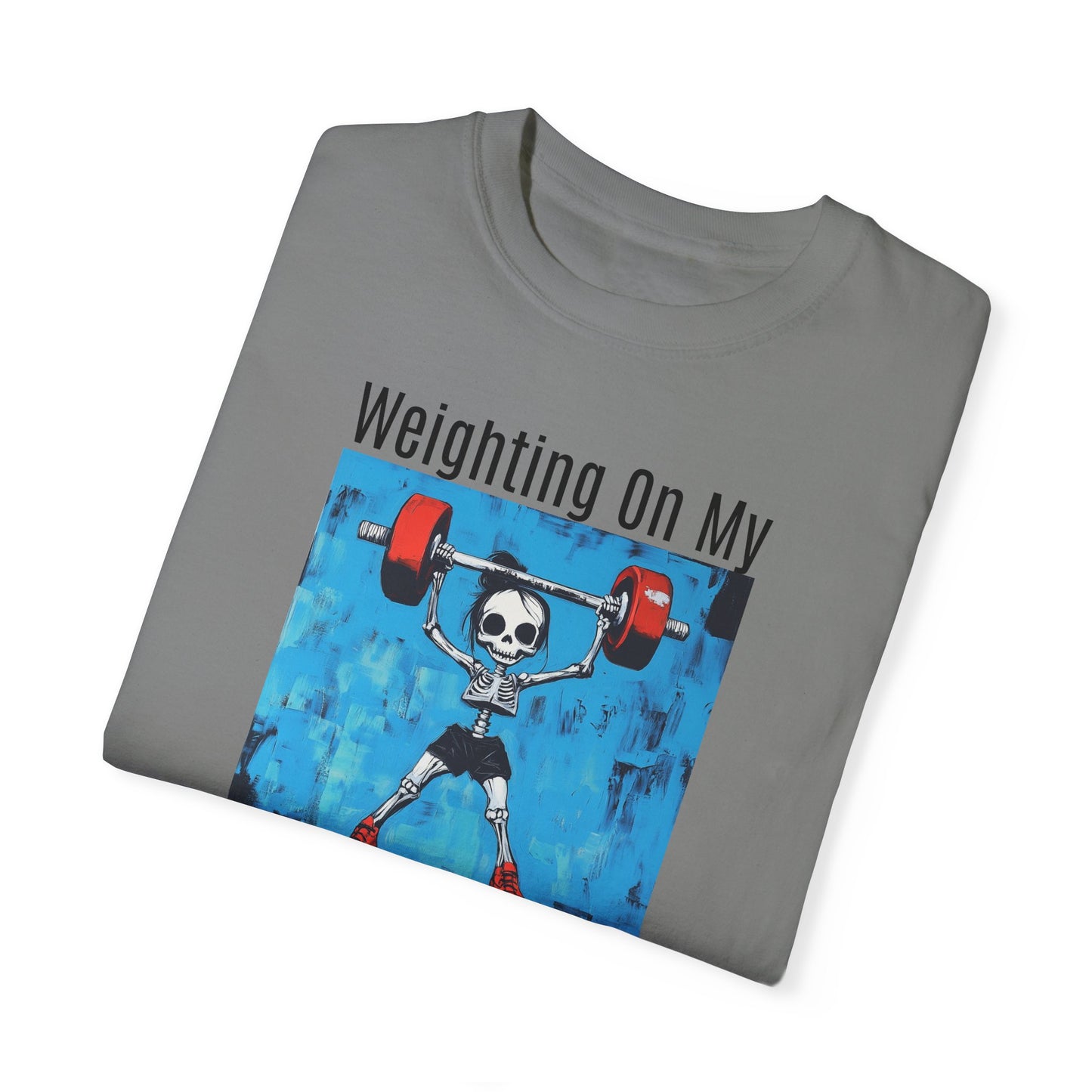 Waiting on my Muscles T-Shirt