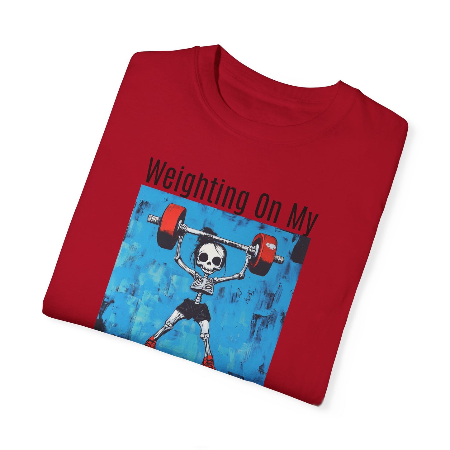 Waiting on my Muscles T-Shirt