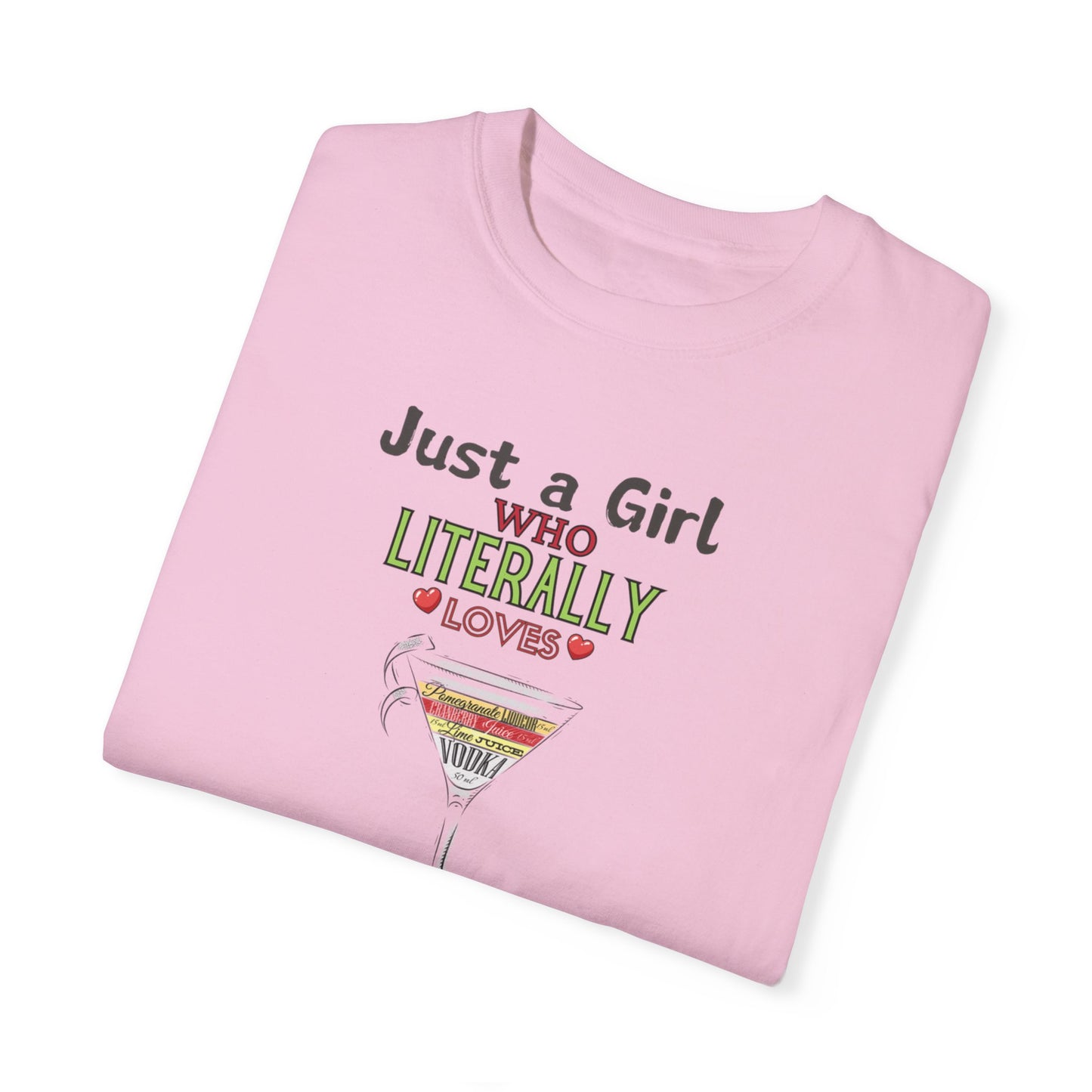 Just a Girl who Loves Cosmos, Garment-Dyed T-shirt
