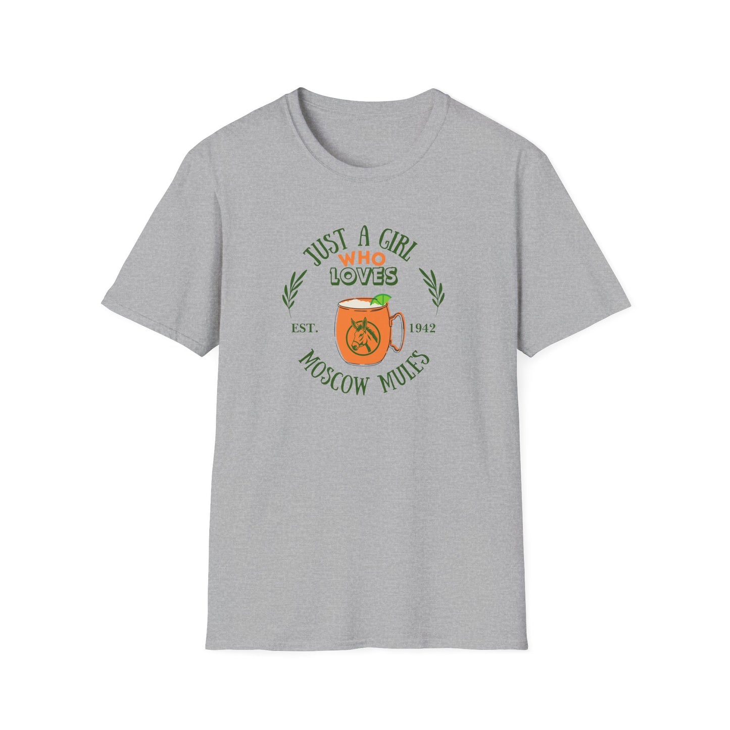 Just a girl Who loves Moscow Mules Unisex Softstyle T-Shirt