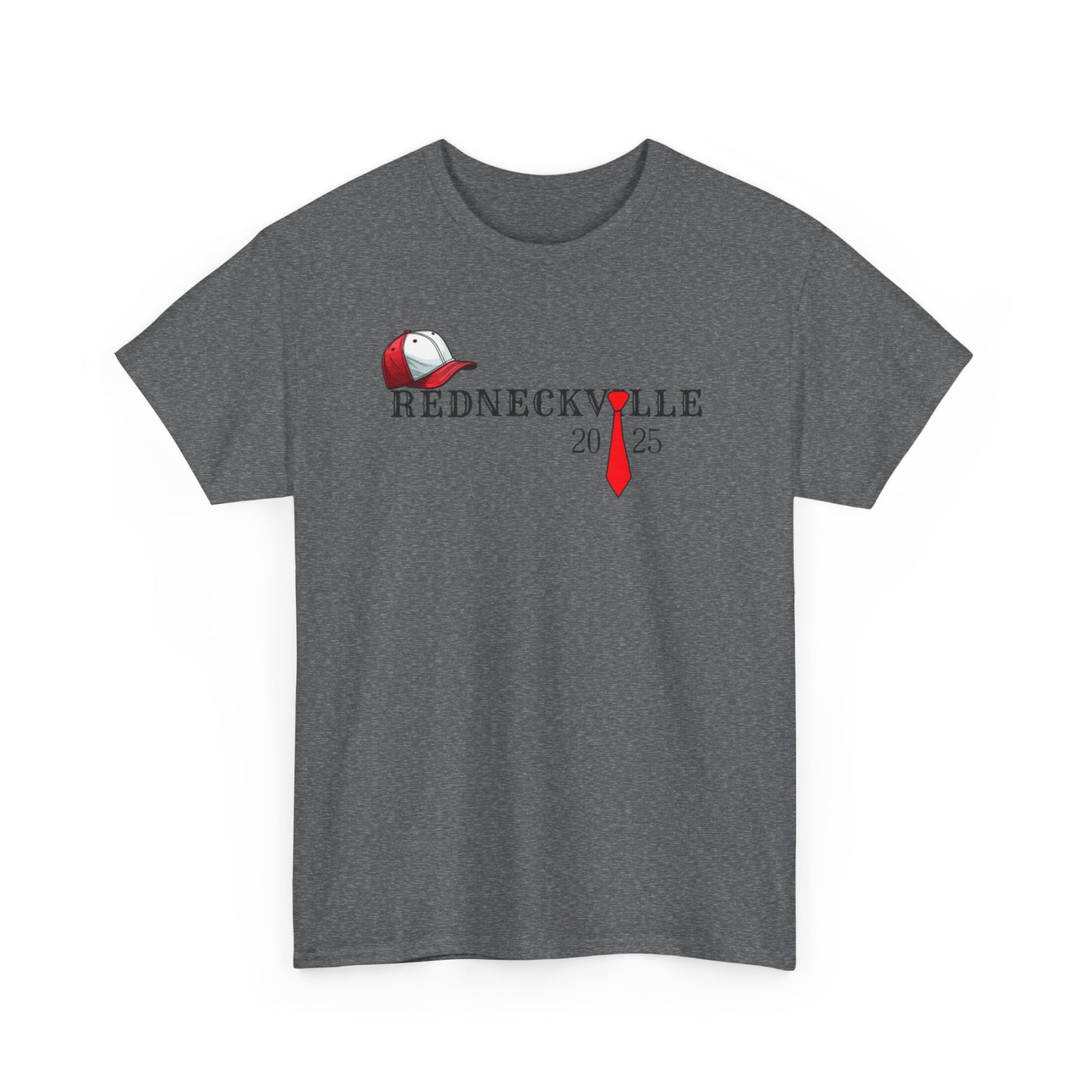 Redneckville Trump Unisex Heavy Cotton Tee