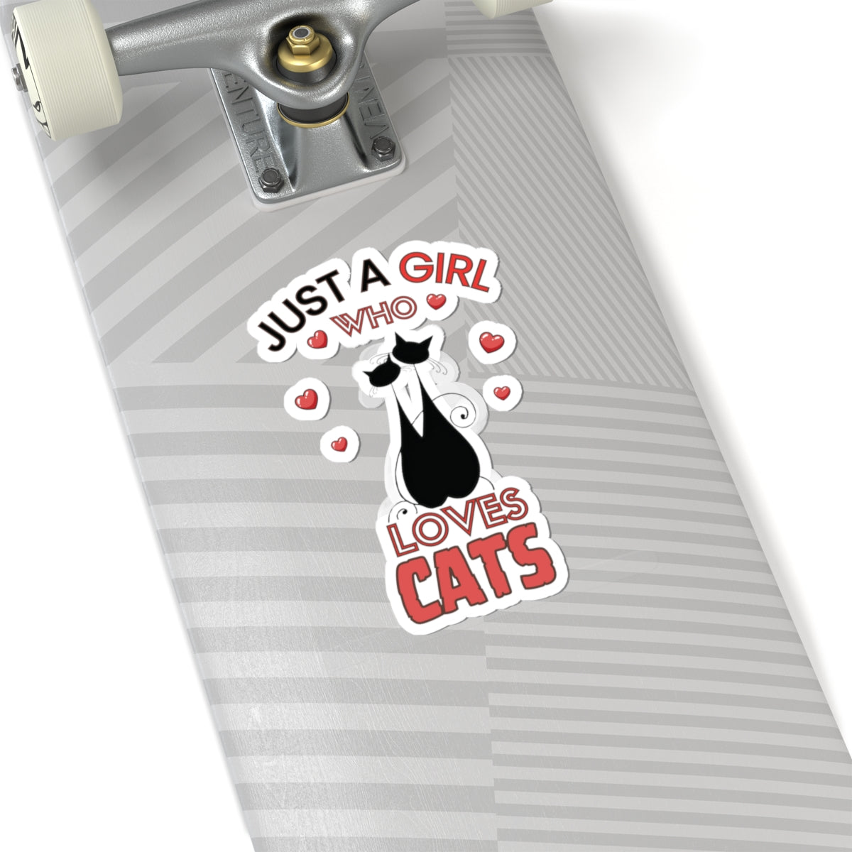 Just a Girl who loves Cat-Kiss Cut Stickers