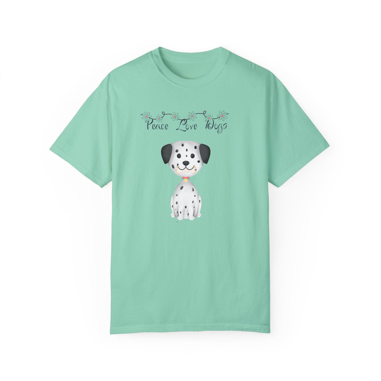 Peace Love and Dogs Collection T- Shirt