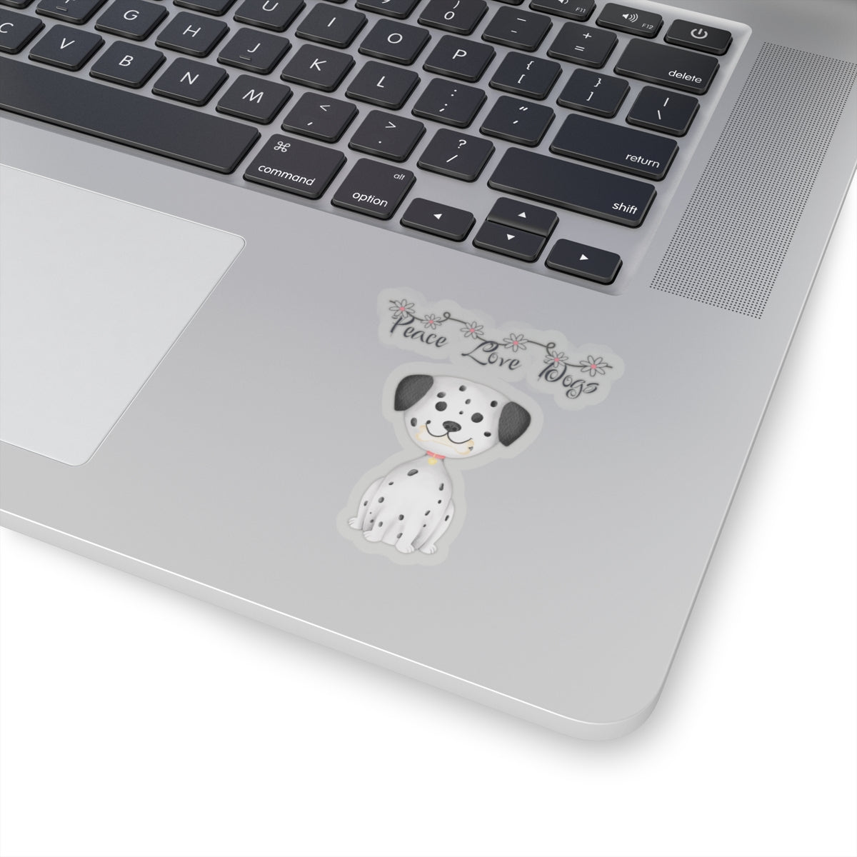 Peace, Love and Dogs,Kiss Cut Stickers