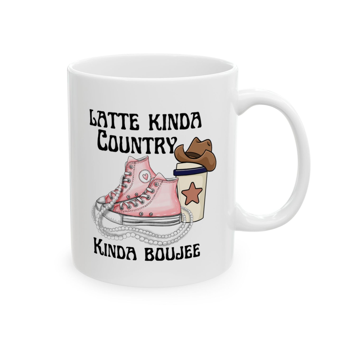 Latte Country Kinda Boujee, Ceramic Mug,