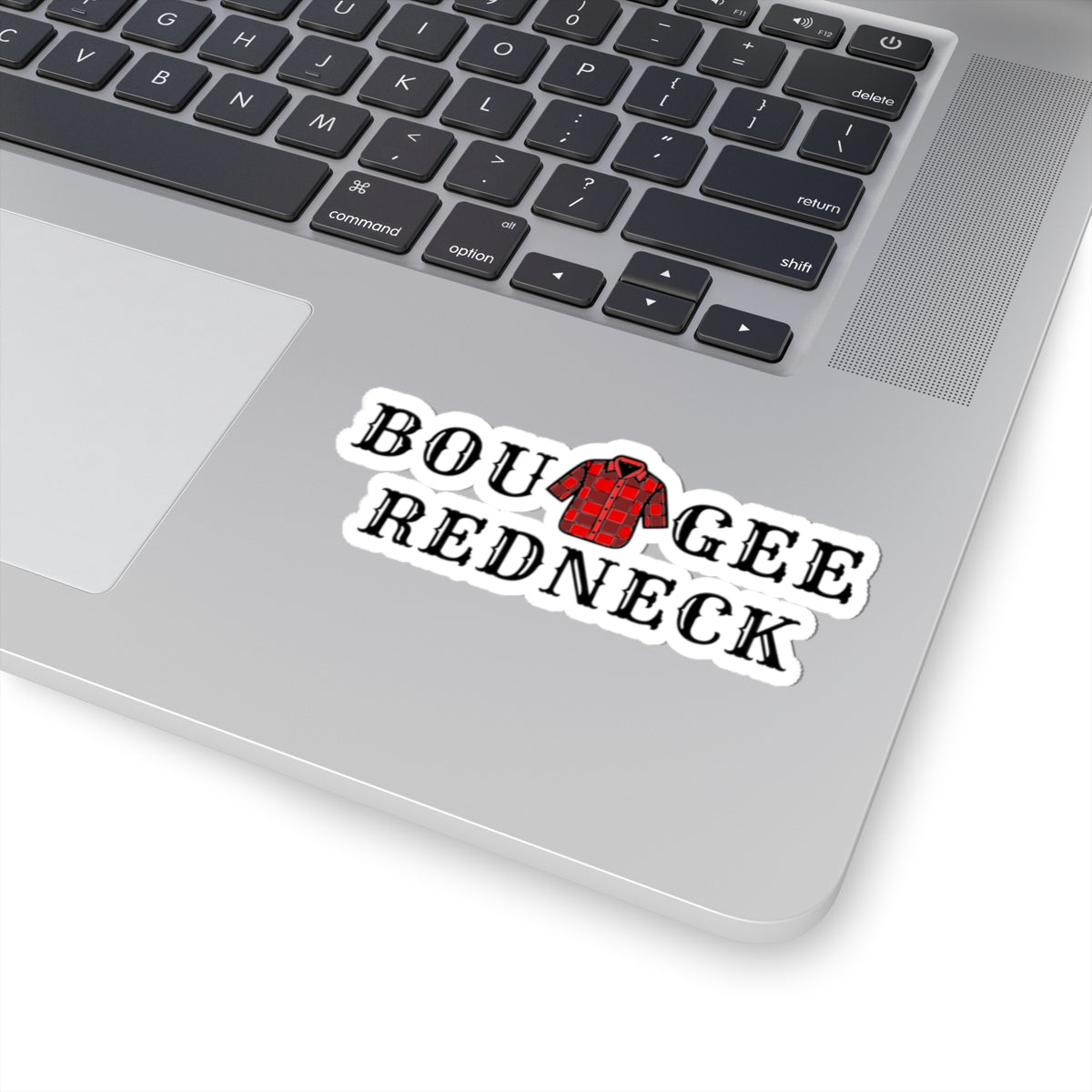 Boujee Redneck American, Kiss-Cut Stickers
