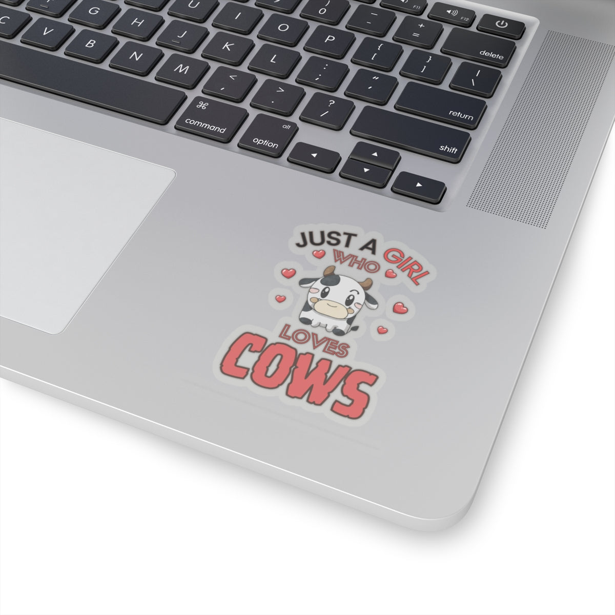 Just a Girl who loves Cows-Kiss Cut Stickers