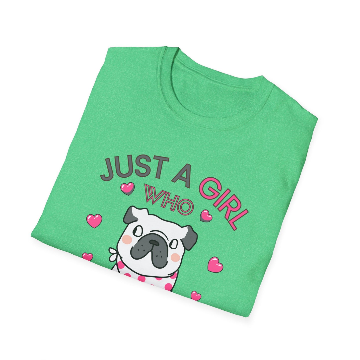 Just a Girl Dogs, Unisex Softstyle T-Shirt