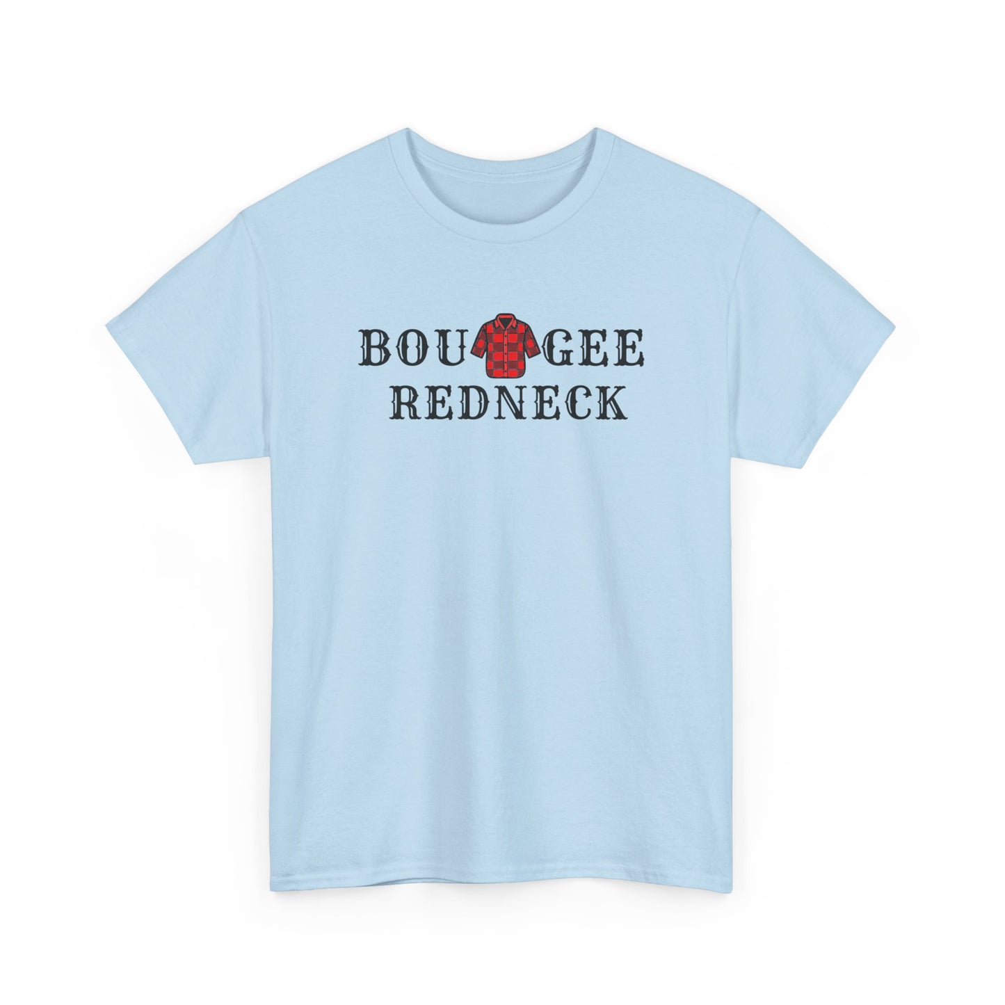 Boujee Redneckville Country Trump Unisex Heavy Cotton Tee