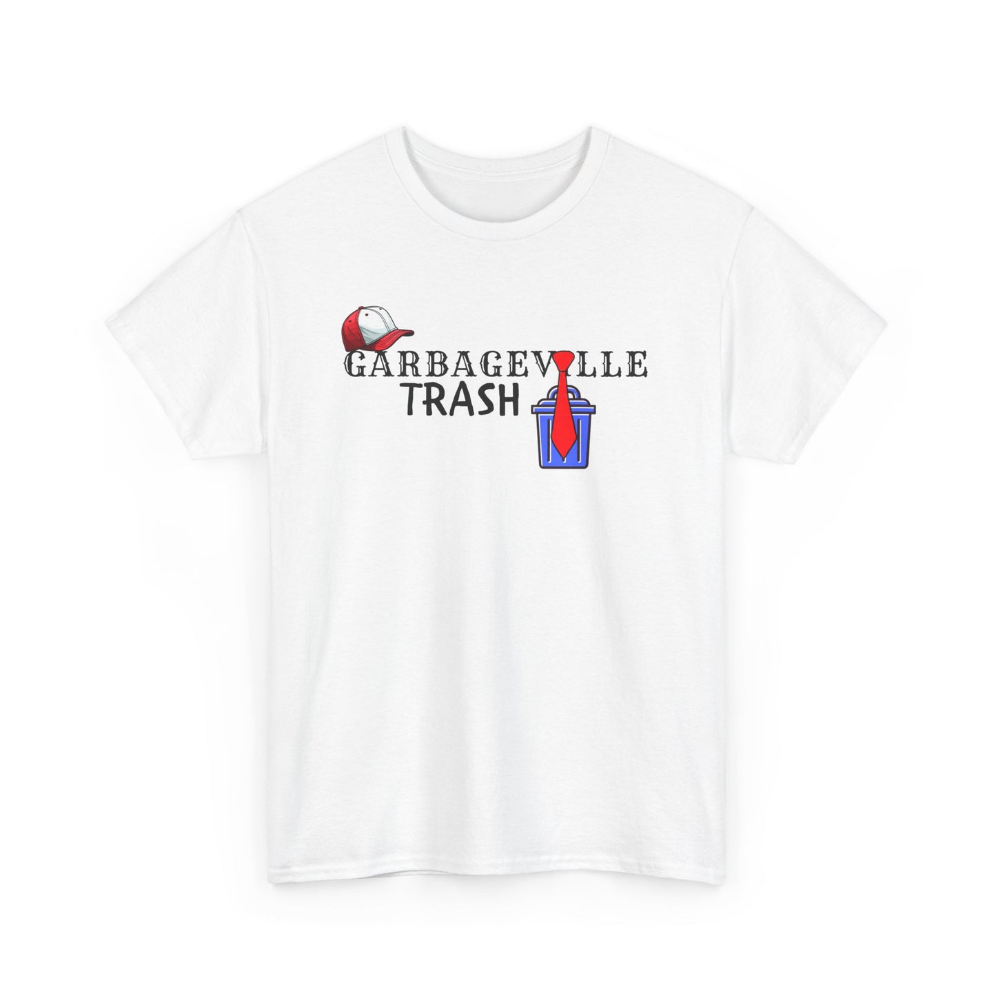 Garbageville Trump Unisex Heavy Cotton Tee