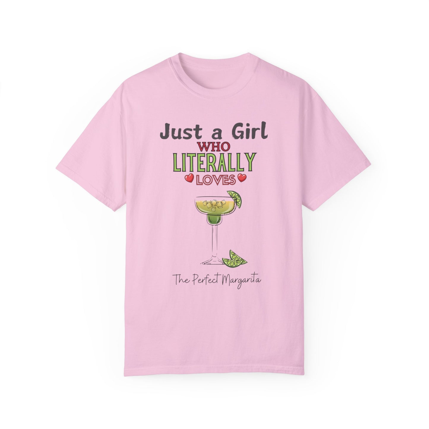 Just a Girl Margaritas, Unisex Garment-Dyed T-shirt