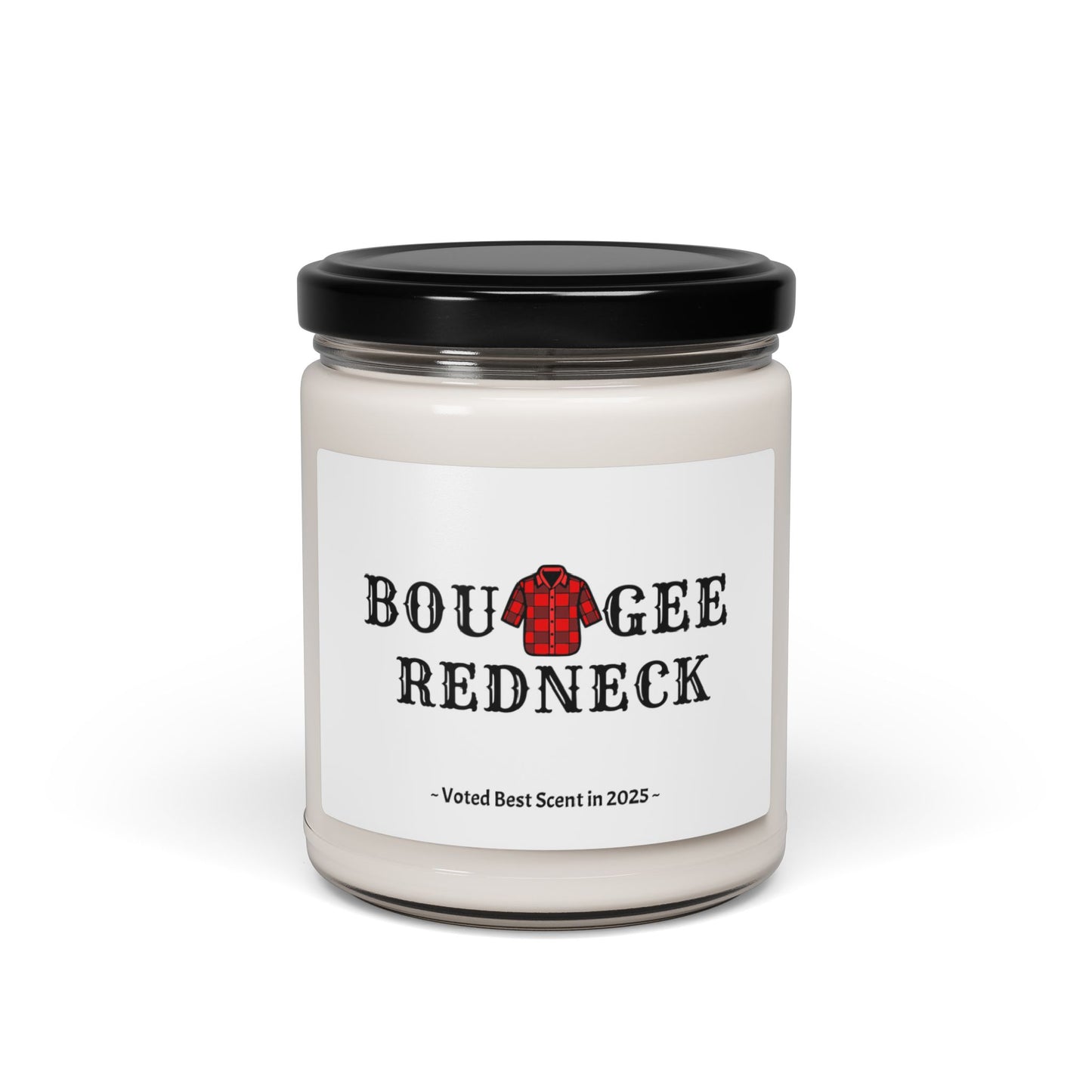 Boujee Redneck Flannel Shirt American  Soy Candle, 9oz