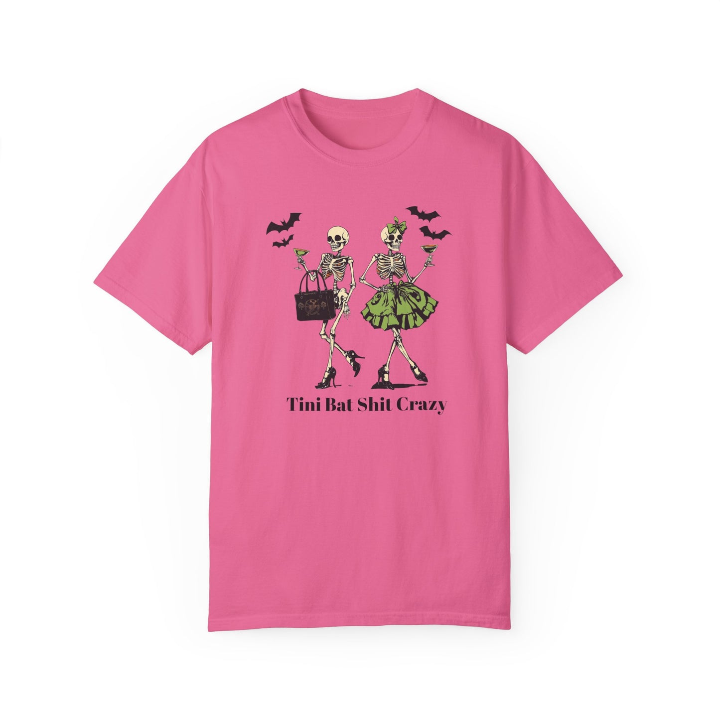 Tini Bat Shit Crazy Martini lover Collection T- Shirt