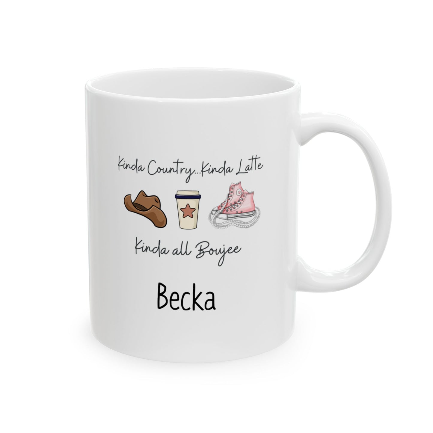 Kinda Country Boujee, Latte Boujee Ceramic Mug,
