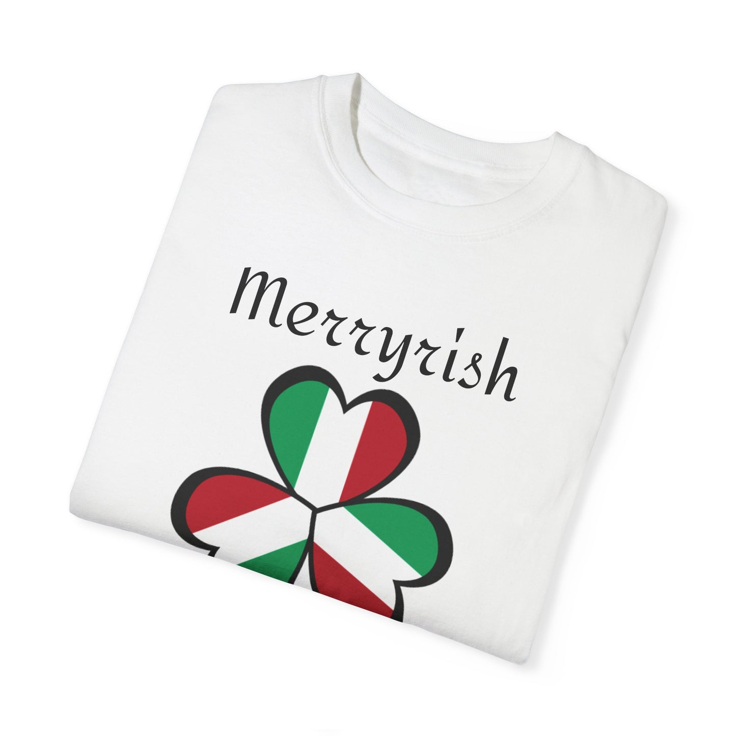 Merryirish Christmas, Unisex Garment-Dyed T-shirt