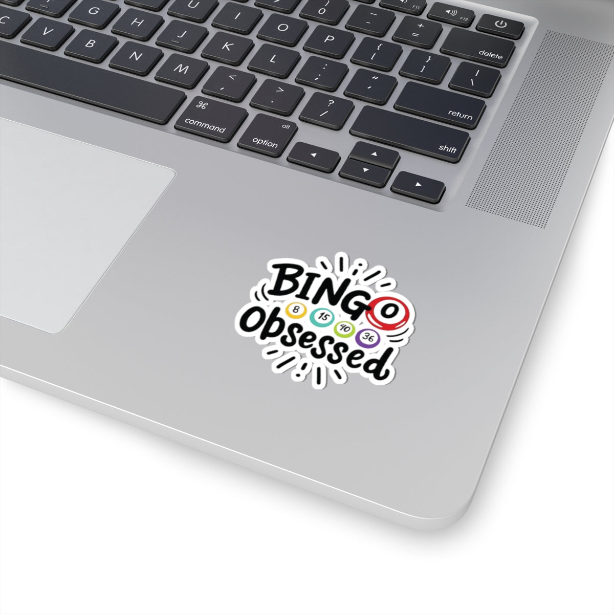 Bingo Obsessed, Kiss Cut Stickers