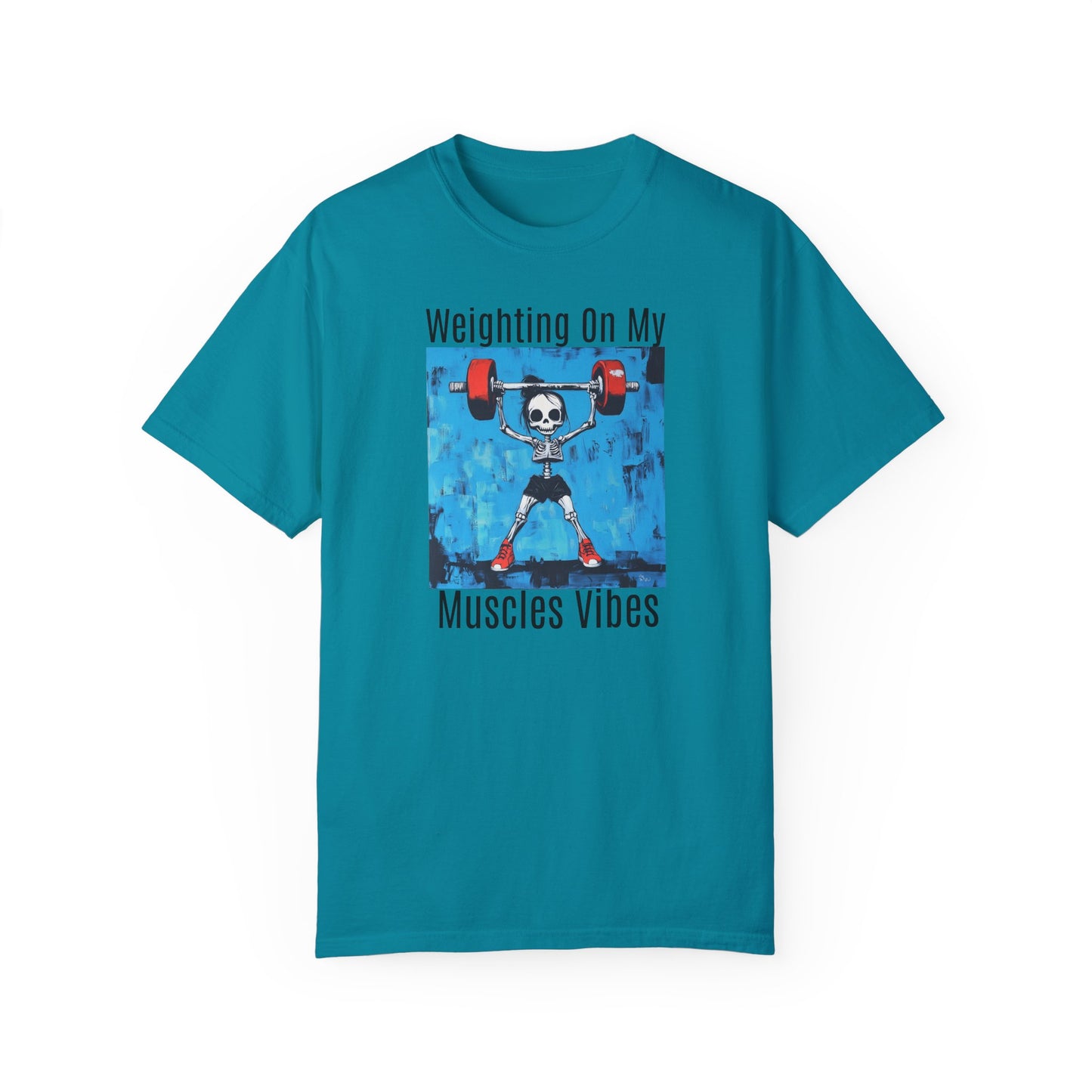 Waiting on my Muscles T-Shirt