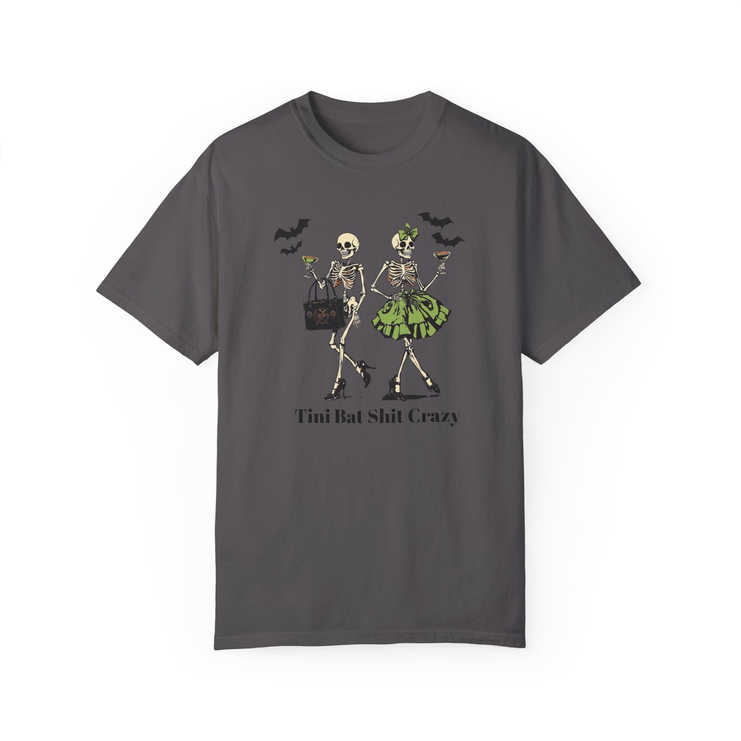 Tini Bat Shit Crazy Martini lover Collection T- Shirt